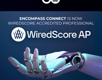 Encompass Connect named Accredited Professional by WiredScore, the global standard for connectivity